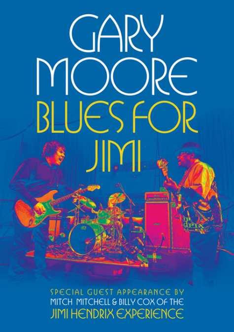 Gary Moore: 'Blues For Jimi' CD, DVD y Blu-Ray